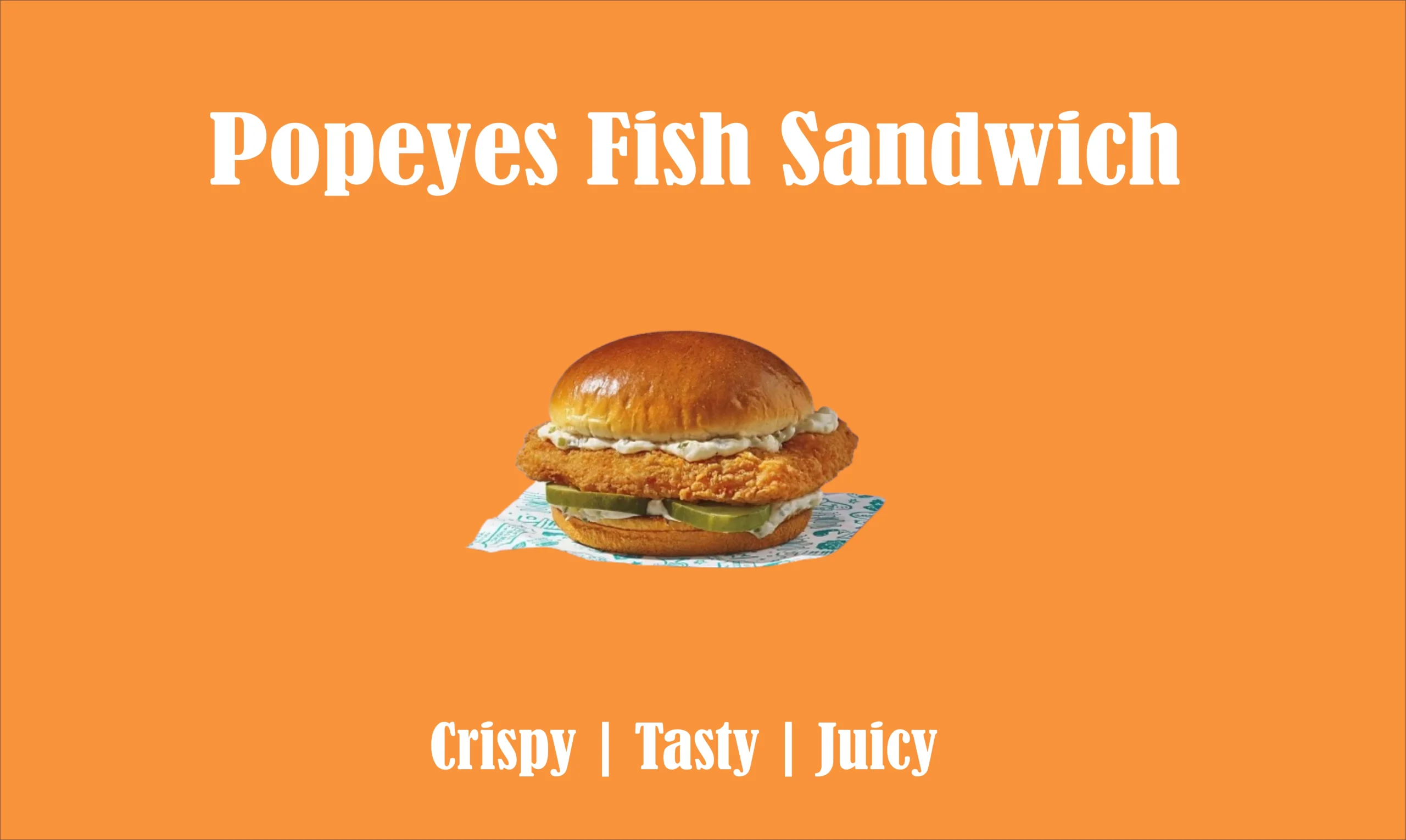 Popeyes Fish Sandwich