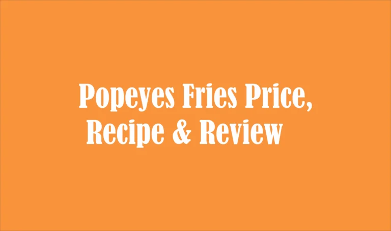 Popeyes Fries