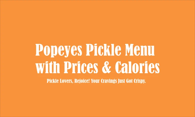 Popeyes Pickle Menu