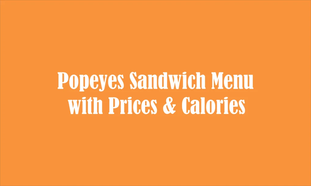 Popeyes Sandwich Menu