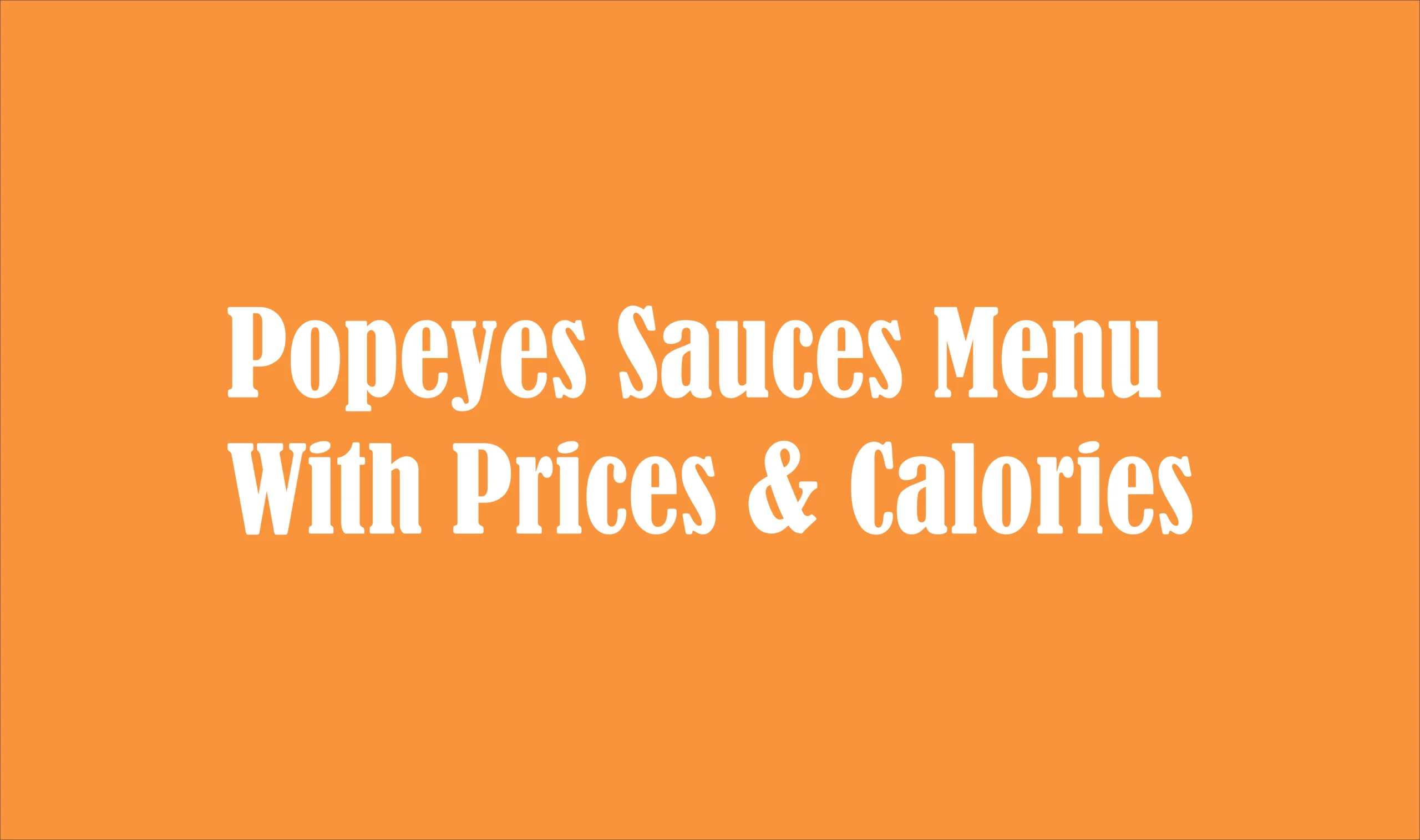 Popeyes Sauces Menu
